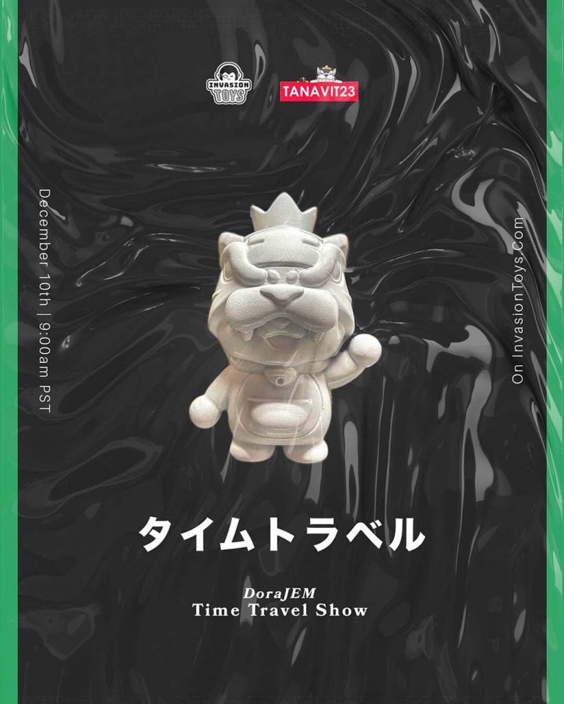 DoreJEM Time Travel Show Tanavit23 x Invasion Toys Poster